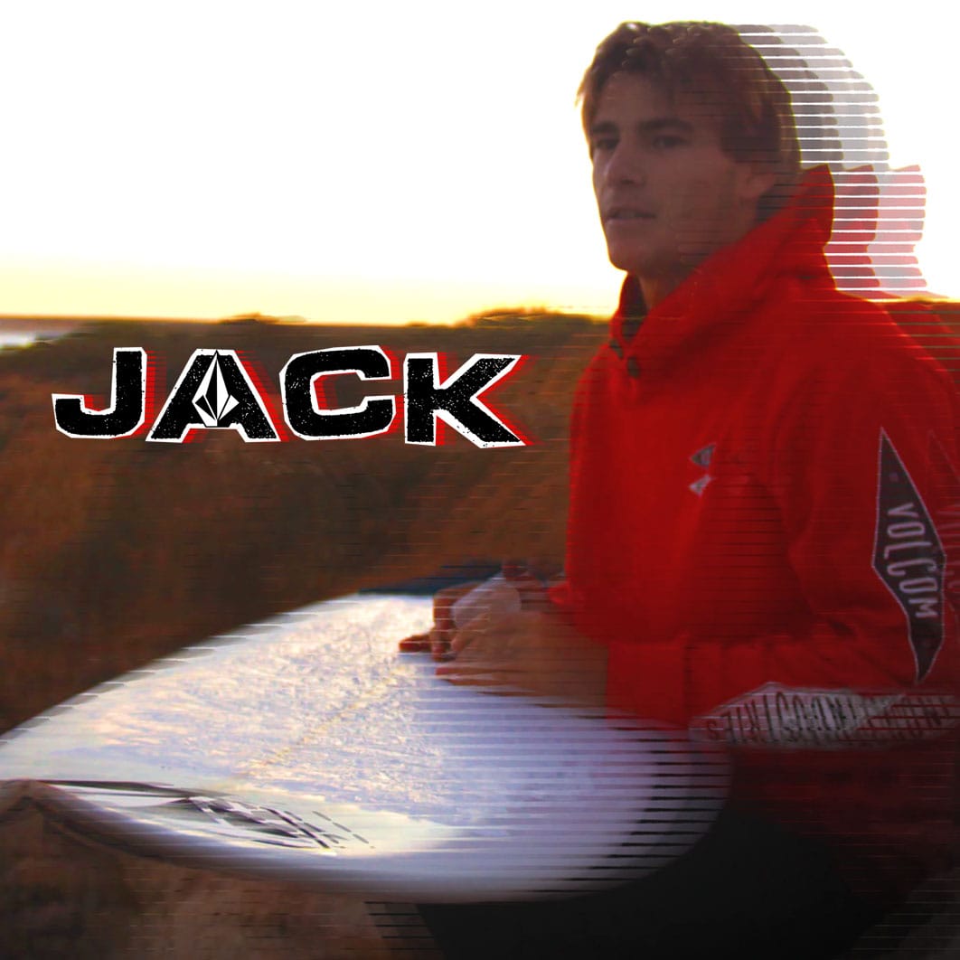 Welcoming Jack Robinson to the Volcom Family - Surf - Volcom