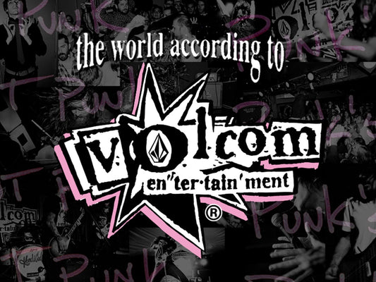 The World According to Volcom Entertainment