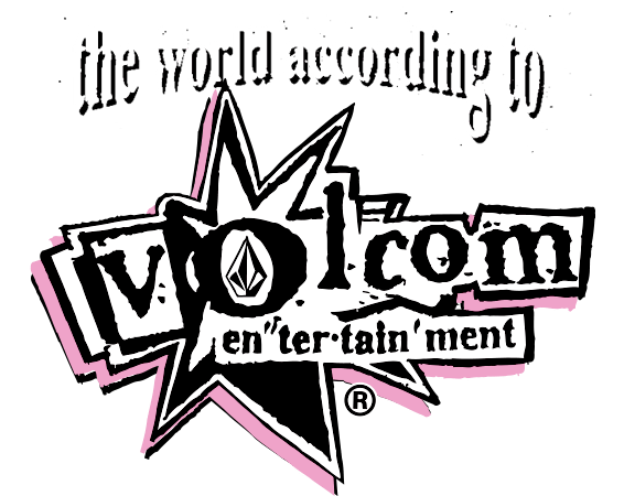 World According to Volcom Entertainment